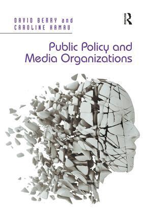 David Berry, Caroline Kamau - Public Policy and Media Organizations, Häftad