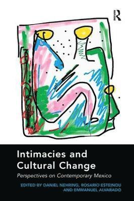 Intimacies and Cultural Change 1