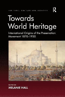 Towards World Heritage 1