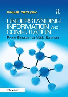 bokomslag Understanding Information and Computation