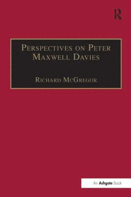 bokomslag Perspectives on Peter Maxwell Davies