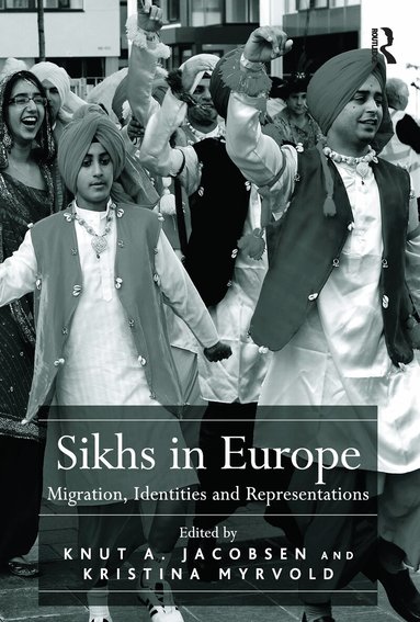 Kristina Myrvold, Knut A. Jacobsen - Sikhs in Europe, Häftad