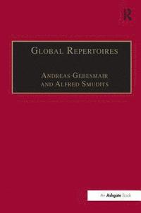 bokomslag Global Repertoires