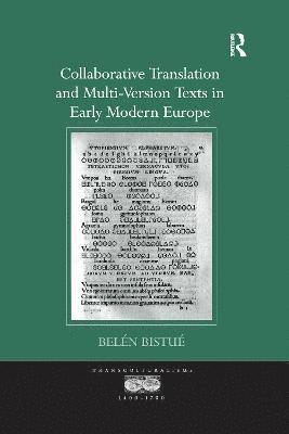 Collaborative Translation and Multi-Version Texts in Early Modern Europe 1
