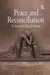 bokomslag Peace and Reconciliation