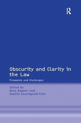 Obscurity and Clarity in the Law 1