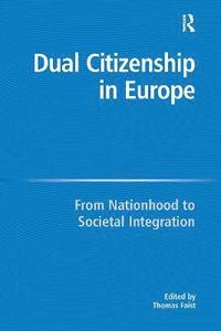bokomslag Dual Citizenship in Europe
