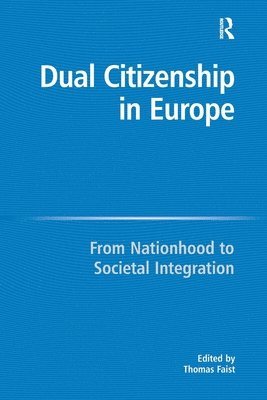 Dual Citizenship in Europe 1