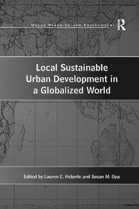 bokomslag Local Sustainable Urban Development in a Globalized World