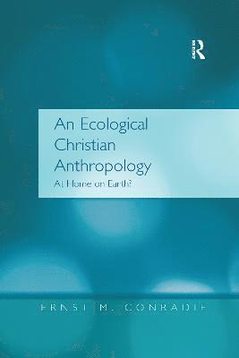 bokomslag An Ecological Christian Anthropology