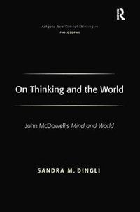 bokomslag On Thinking and the World