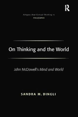 On Thinking and the World 1