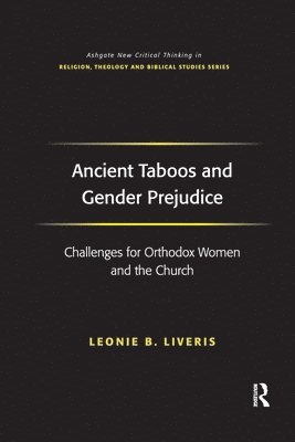 bokomslag Ancient Taboos and Gender Prejudice