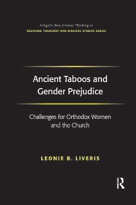 Ancient Taboos and Gender Prejudice