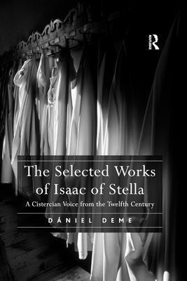 bokomslag The Selected Works of Isaac of Stella