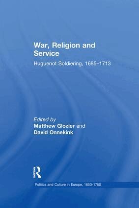 Matthew Glozier, David Onnekink - War, Religion and Service, Häftad