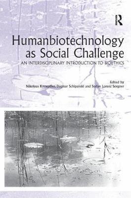 bokomslag Humanbiotechnology as Social Challenge