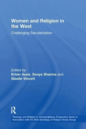 Sonya Sharma, Kristin Aune - Women and Religion in the West, Häftad