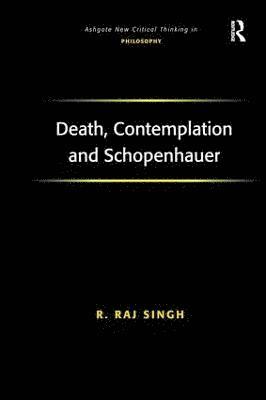 Death, Contemplation and Schopenhauer 1