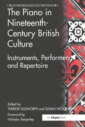 Therese Ellsworth, Susan Wollenberg - Piano in Nineteenth-Century British Culture, Häftad