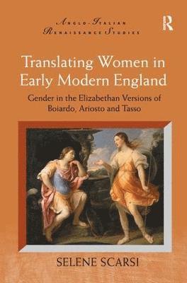 bokomslag Translating Women in Early Modern England