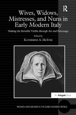 Katherine A. McIver, Katherine a. McIver, Katherine A. Mciver - Wives, Widows, Mistresses, and Nuns in Early Modern Italy, Häftad