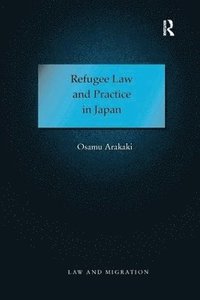 bokomslag Refugee Law and Practice in Japan