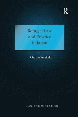 Refugee Law and Practice in Japan 1