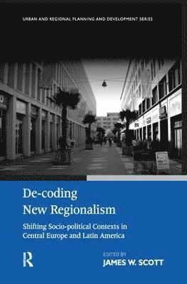 bokomslag De-coding New Regionalism