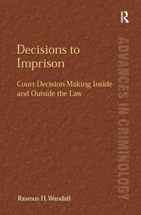 bokomslag Decisions to Imprison