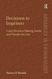 bokomslag Decisions to Imprison