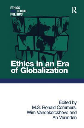 M. S. Ronald Commers, Wim Vandekerckhove - Ethics in an Era of Globalization, Häftad