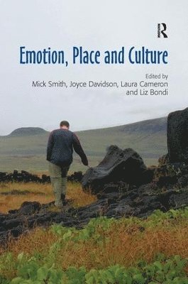 Mick Smith, Liz Bondi, Joyce Davidson - Emotion, Place and Culture, Häftad