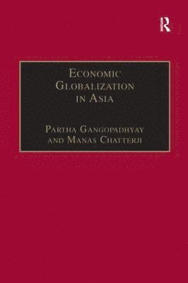 bokomslag Economic Globalization in Asia