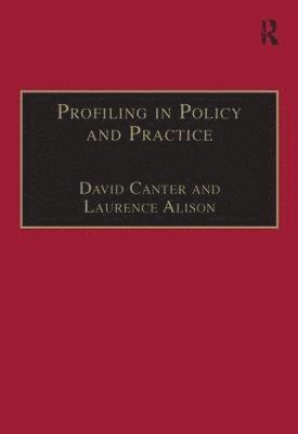 David Canter, Laurence Alison - Profiling in Policy and Practice, Häftad