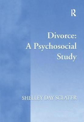 Divorce: A Psychosocial Study 1