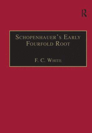 Schopenhauer's Early Fourfold Root