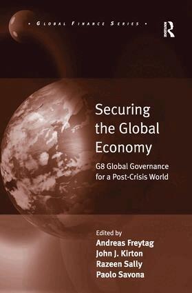 Andreas Freytag, Paolo Savona, John J. Kirton - Securing the Global Economy, Häftad
