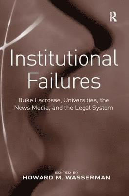 Howard M. Wasserman - Institutional Failures, Häftad