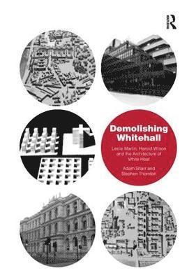 Demolishing Whitehall 1