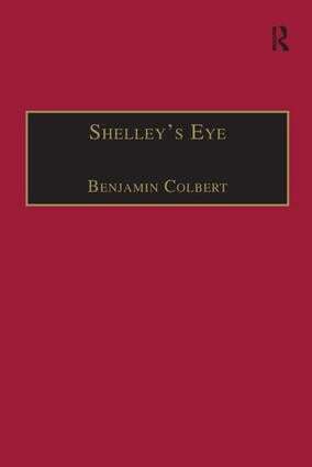 Benjamin Colbert - Shelley's Eye, Häftad