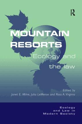 Julia LeMense, Janet E. Milne - Mountain Resorts, Häftad