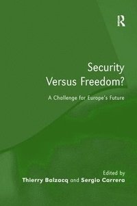bokomslag Security Versus Freedom?