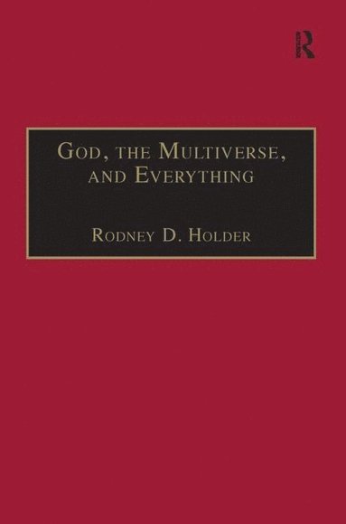 bokomslag God, the Multiverse, and Everything
