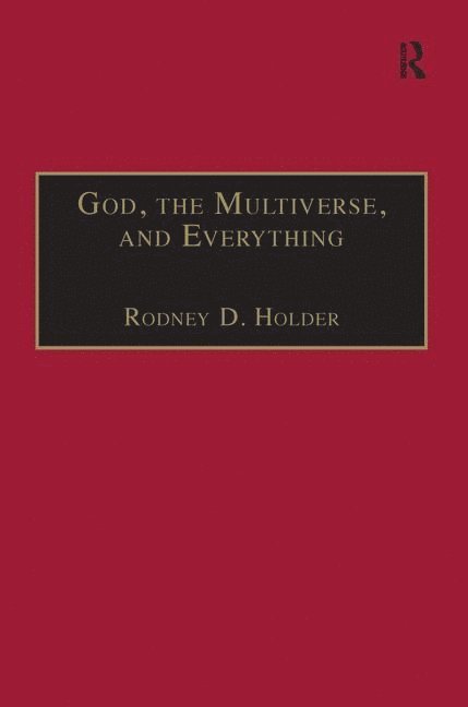 God, the Multiverse, and Everything 1
