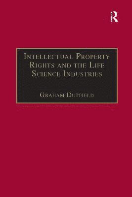 bokomslag Intellectual Property Rights and the Life Science Industries