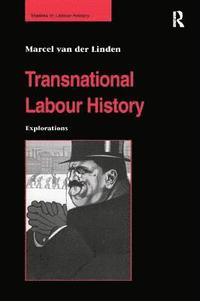 bokomslag Transnational Labour History