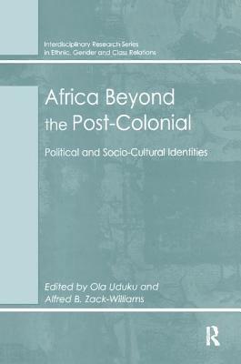 Africa Beyond the Post-Colonial 1