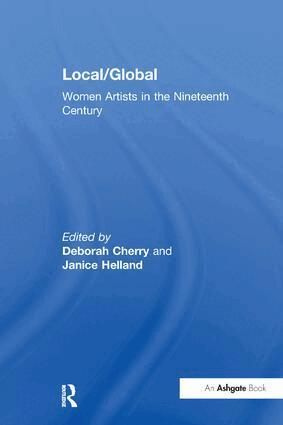 Deborah Cherry, Janice Helland - Local/Global, Häftad
