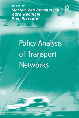 Policy Analysis of Transport Networks 1